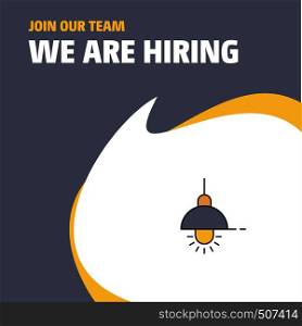 Join Our Team. Busienss Company Light We Are Hiring Poster Callout Design. Vector background