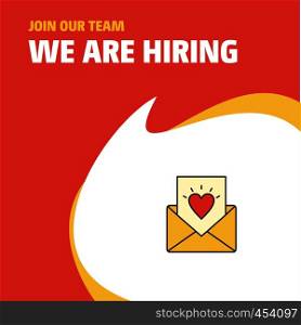 Join Our Team. Busienss Company Love letter We Are Hiring Poster Callout Design. Vector background
