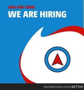 Join Our Team. Busienss Company Map pointer We Are Hiring Poster Callout Design. Vector background