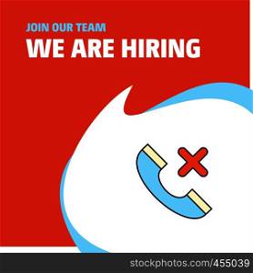 Join Our Team. Busienss Company Medical call We Are Hiring Poster Callout Design. Vector background