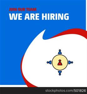 Join Our Team. Busienss Company Networking We Are Hiring Poster Callout Design. Vector background