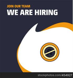 Join Our Team. Busienss Company No U turn road sign We Are Hiring Poster Callout Design. Vector background