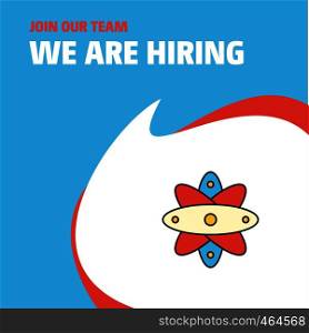 Join Our Team. Busienss Company Nuclear We Are Hiring Poster Callout Design. Vector background
