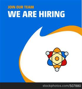 Join Our Team. Busienss Company Nuclear We Are Hiring Poster Callout Design. Vector background
