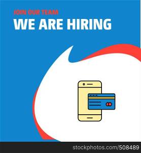 Join Our Team. Busienss Company Online banking We Are Hiring Poster Callout Design. Vector background
