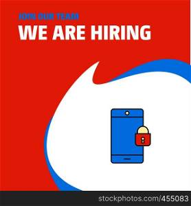 Join Our Team. Busienss Company Phone locked We Are Hiring Poster Callout Design. Vector background