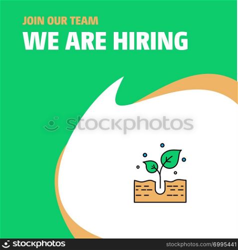 Join Our Team. Busienss Company Plant We Are Hiring Poster Callout Design. Vector background