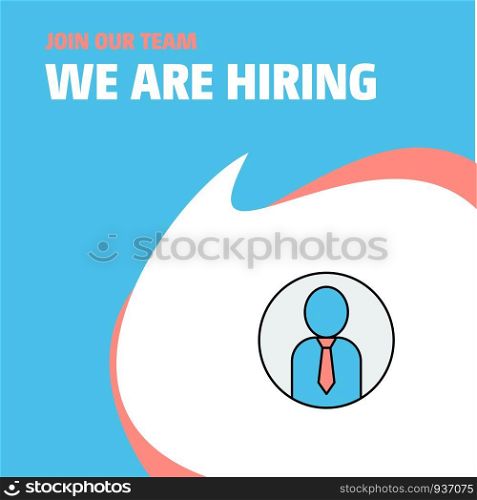 Join Our Team. Busienss Company Profile We Are Hiring Poster Callout Design. Vector background