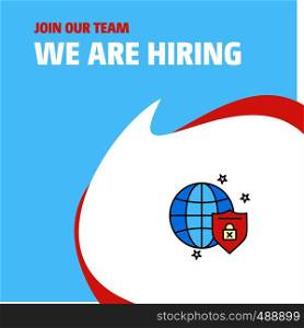 Join Our Team. Busienss Company Protected internet We Are Hiring Poster Callout Design. Vector background
