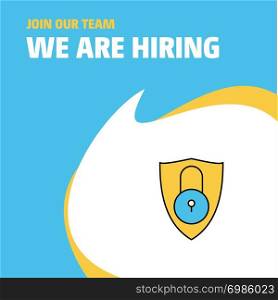 Join Our Team. Busienss Company Protected We Are Hiring Poster Callout Design. Vector background