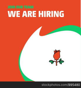 Join Our Team. Busienss Company Rose We Are Hiring Poster Callout Design. Vector background