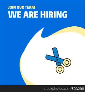 Join Our Team. Busienss Company Scissor We Are Hiring Poster Callout Design. Vector background