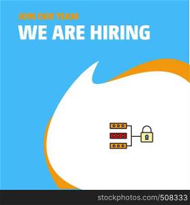 Join Our Team. Busienss Company Secure network We Are Hiring Poster Callout Design. Vector background