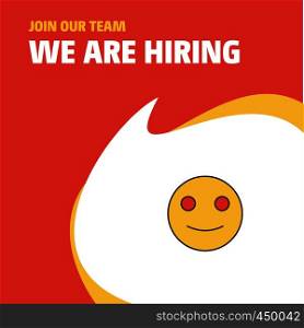 Join Our Team. Busienss Company Smiley emoji We Are Hiring Poster Callout Design. Vector background