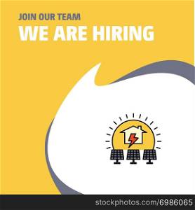 Join Our Team. Busienss Company Solar panel We Are Hiring Poster Callout Design. Vector background