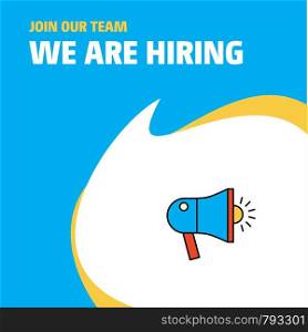Join Our Team. Busienss Company Speaker We Are Hiring Poster Callout Design. Vector background