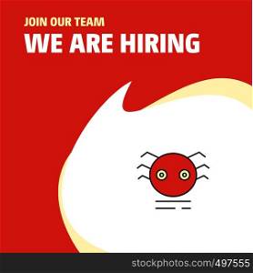 Join Our Team. Busienss Company Spider We Are Hiring Poster Callout Design. Vector background