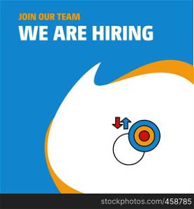 Join Our Team. Busienss Company Target We Are Hiring Poster Callout Design. Vector background