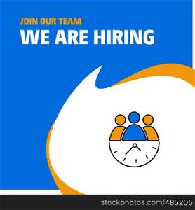 Join Our Team. Busienss Company Team on time We Are Hiring Poster Callout Design. Vector background