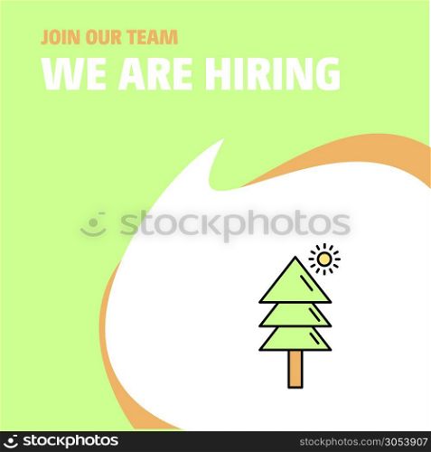 Join Our Team. Busienss Company Tree We Are Hiring Poster Callout Design. Vector background