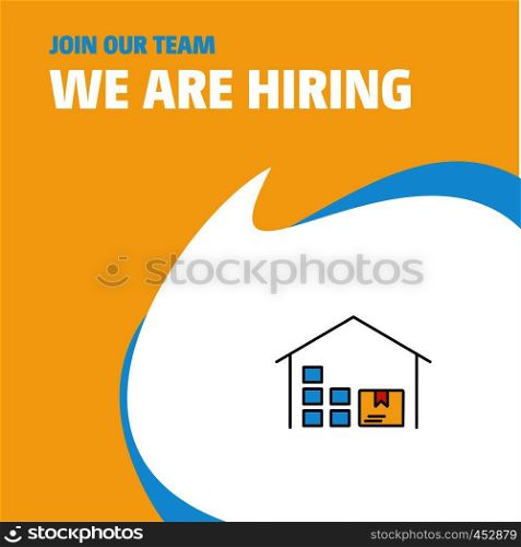 Join Our Team. Busienss Company Warehouse We Are Hiring Poster Callout Design. Vector background