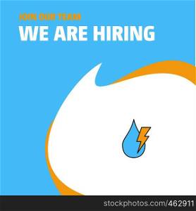 Join Our Team. Busienss Company Water drop with current We Are Hiring Poster Callout Design. Vector background