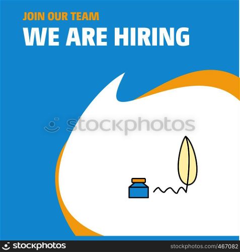 Join Our Team. Busienss Company Writing We Are Hiring Poster Callout Design. Vector background