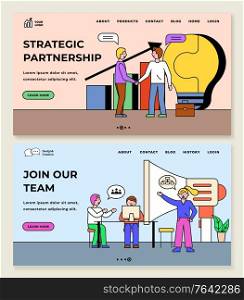 Join our team, strategic partnership pages. Set of sites with text. People working in office on new projects. Teamwork colleagues at workplace. Website or webpage template, flat style vector. Strategic Partnership Join Our Team Website Set