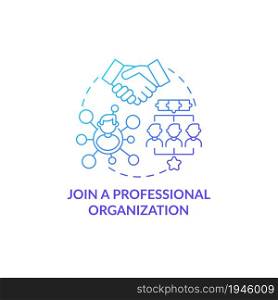 Join professional organization blue gradient concept icon. Development for employee on job position. Career advancement abstract idea thin line illustration. Vector isolated outline color drawing. Join professional organization blue gradient concept icon