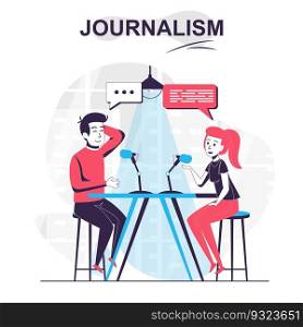 Journalism isolated cartoon concept. Journalist talks to guest of TV show and interviews, people scene in flat design. Vector illustration for blogging, website, mobile app, promotional materials.