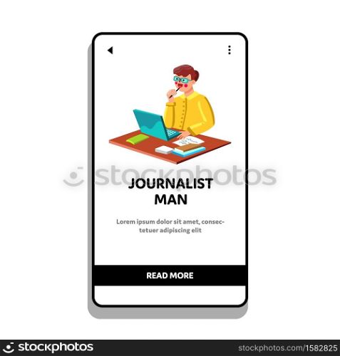 Journalist Man Write Article For Newspaper Vector. Concentrated Journalist News Writer Working For Publication And Looking Idea For Text. Character Workplace Web Flat Cartoon Illustration. Journalist Man Write Article For Newspaper Vector