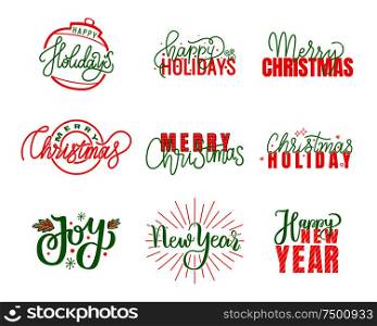 Joy and happy Holidays, Merry Christmas lettering, hand drawn doodle text. Xmas typography font for greeting cards and creative postcards design, vector. Joy and Happy Holidays, Merry Christmas Lettering