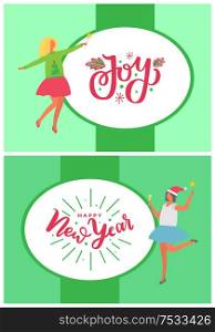 Joy and New Year party of dancing happy women vector. Mistletoe leaf decoration by font, wintertime event. Winter holiday eve festive celebration. Joy and New Year Party of Dancing Happy Women