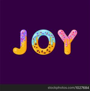 Joy biscuit vector lettering. Glazed gingerbread inscription. Tempting flat design typography. Cookies letters Christmas phrase isolated on dark purple. Biscuit word t shirt print, banner element