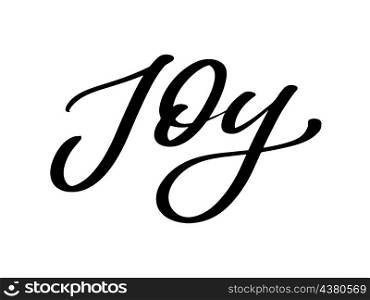 joy, vector calligraphy lettering christmas. joy text vector, calligraphy, lettering, christmas, vintage