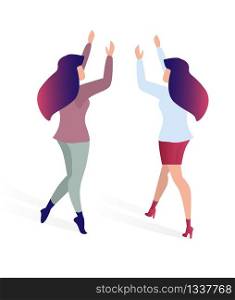 Joyful Meeting Friends Flat Vector Illustration. On Left Beautiful Woman in Casual Pants, Girl Dressed Evening Style and Skirt. White Background Women Raised their Hands Up, Rear View.