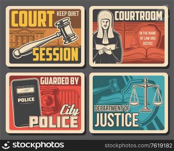 Judge court, law and legislation justice, lawyer and courtroom vector retro posters. Civil guard and police officer badge, state court, justice scale and judge gavel, jurisprudence and civil rights. Judge and court, law legislation and justice