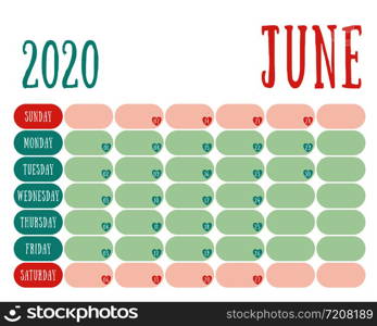 June 2020 diary. Calendar. Cute trend design. New year planner. English calender. Green and red color vector template. Notebook for notes. Week starts on Sunday. Planning. Hearts
