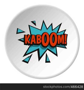 Kaboom, comic text sound effect icon in flat circle isolated on white background vector illustration for web. Kaboom, comic text sound effect icon circle