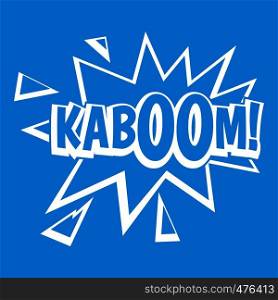Kaboom, explosion icon white isolated on blue background vector illustration. Kaboom, explosion icon white