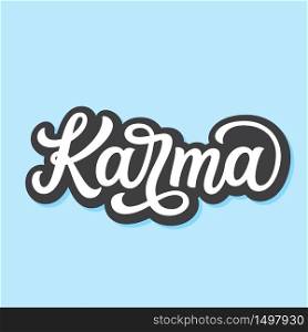 Karma. Hand drawn inscription isolated on blue background. Vector typography for yoga studio decorations, clothes, t shirts, posters, cards, stickers