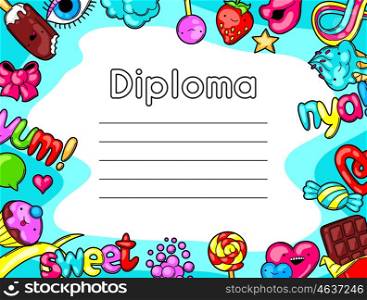 Kawaii diploma with sweets and candies. Crazy sweet-stuff in cartoon style. Kawaii diploma with sweets and candies. Crazy sweet-stuff in cartoon style.