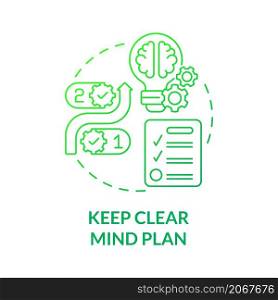 Keep clear mind plan green gradient concept icon. Mind and health body balance abstract idea thin line illustration. Isolated outline drawing. Roboto-Medium, Myriad Pro-Bold fonts used. Keep clear mind plan green gradient concept icon