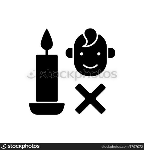 Keep kids away from candles black glyph manual label icon. Supervision under baby. Harmful contaminants. Silhouette symbol on white space. Vector isolated illustration for product use instructions. Keep kids away from candles black glyph manual label icon