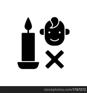 Keep kids away from candles black glyph manual label icon. Supervision under baby. Harmful contaminants. Silhouette symbol on white space. Vector isolated illustration for product use instructions. Keep kids away from candles black glyph manual label icon