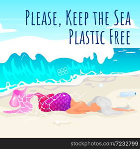 Keep sea plastic free social media post mockup. Dead mermaid on beach. Advertising web banner design template. Social media booster, content layout. Promotion poster, print ads with flat illustrations. Keep sea plastic free social media post mockup