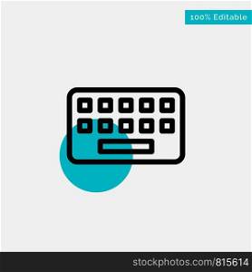 KeyBoard, Typing, Board, Key turquoise highlight circle point Vector icon