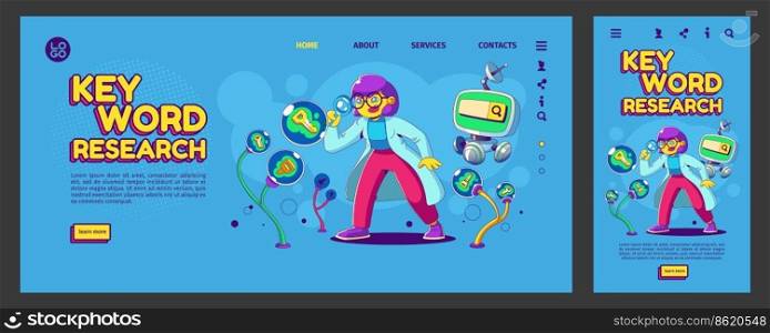 Keyword research banner with woman work with query analysis. Vector template of flexible landing page of SEO with futuristic illustration in contemporary style. Keyword research banner in contemporary style
