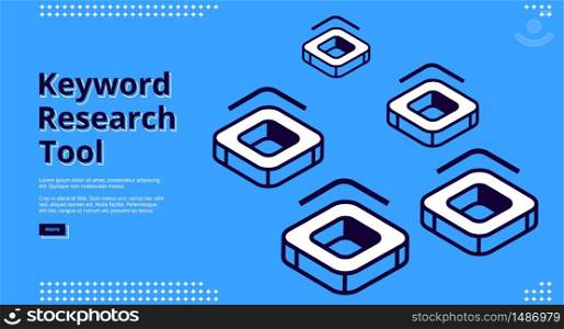 Keyword research tool isometric landing page with square shape abstract icons with rounded corners and cavity in center. Seo optimization, analysis servic,e 3d vector illustration, line art web banner. Keyword research tool isometric landing page.