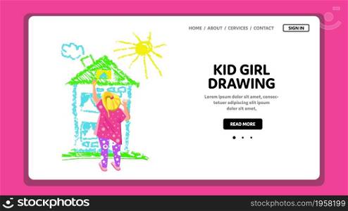 Kid Girl Drawing House And Sun With Crayon Vector. Kid Girl Drawing Picture With Multicolored Chalk On Wall. Character Schoolgirl Child Painting Image Web Flat Cartoon Illustration. Kid Girl Drawing House And Sun With Crayon Vector